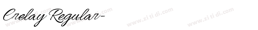 Crelay Regular字体转换 Crelay Regular字体转换